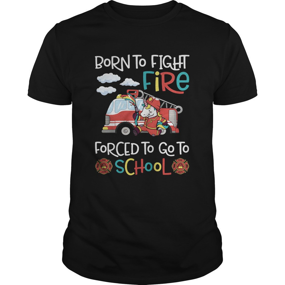 Born To Fight Fire Firefighter Unicorn Graphic T-Shirt